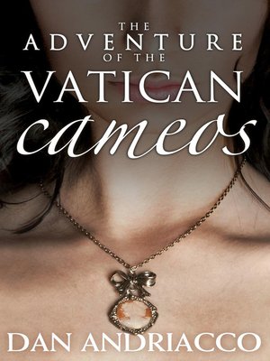 cover image of The Adventure of the Vatican Cameos